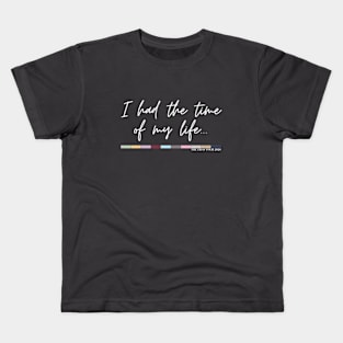 I Had The Time Of My Life - Eras Tour 2024 - Light Text Kids T-Shirt